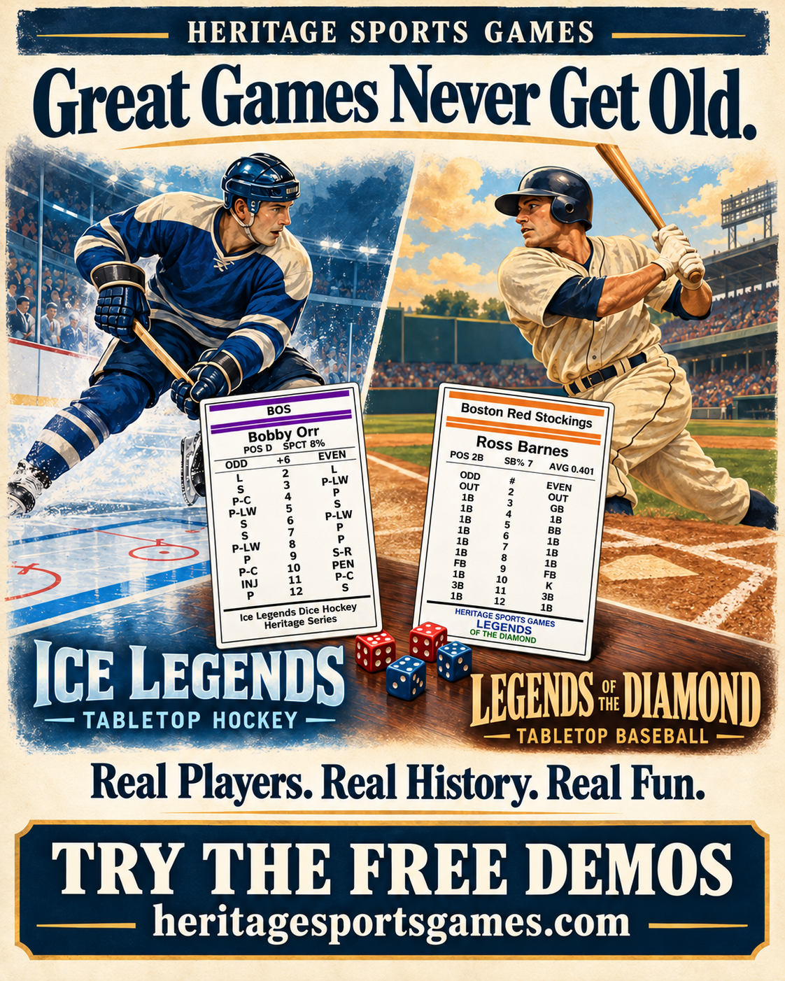 Heritage Sports Games: Great Games Never Get Old. Ice Legends hockey and Legends of the Diamond baseball, featuring Bobby Orr and Ross Barnes player cards. Try the free demos.